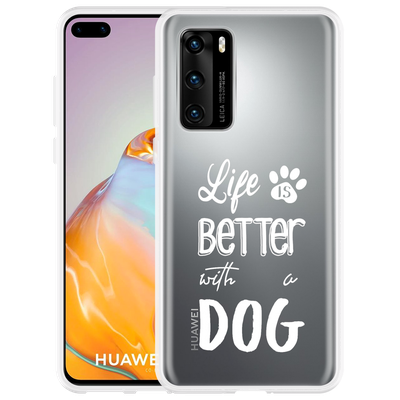 Cazy Hoesje geschikt voor Huawei P40 - Life Is Better With a Dog Wit