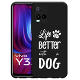 Hoesje Zwart geschikt voor vivo Y33s - Life Is Better With a Dog Wit