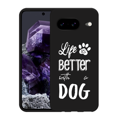 Cazy Hoesje Zwart geschikt voor Google Pixel 8 Life Is Better With a Dog Wit