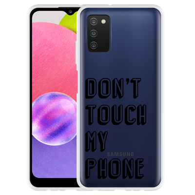 Cazy Hoesje geschikt voor Samsung Galaxy A03s - Don't Touch My Phone