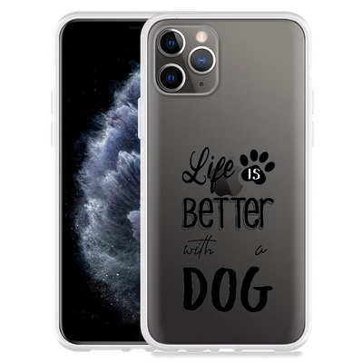 Cazy Hoesje geschikt voor iPhone 11 Pro - Life Is Better With a Dog Zwart
