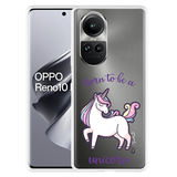 Hoesje geschikt voor Oppo Reno10 Pro 5G Born to be a Unicorn