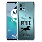 Hoesje geschikt voor Motorola Moto G72 - Life is Better with Horses