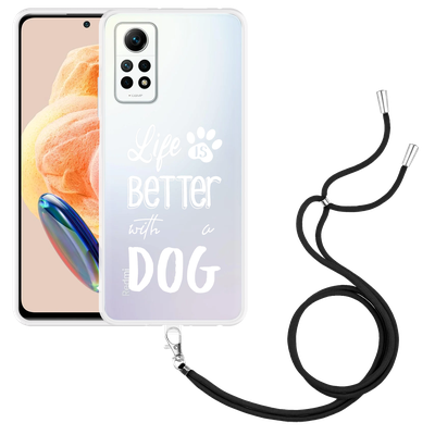 Cazy Hoesje met koord geschikt voor Xiaomi Redmi Note 12 Pro 4G Life Is Better With a Dog Wit