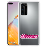 Hoesje geschikt voor Huawei P40 - OK Boomer