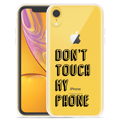 Cazy Hoesje geschikt voor iPhone Xr - Don't Touch My Phone