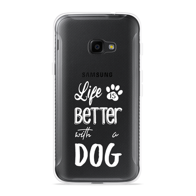 Cazy Hoesje geschikt voor Samsung Galaxy Xcover 4s - Life Is Better With a Dog Wit
