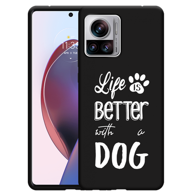 Cazy Hoesje Zwart geschikt voor Motorola Edge 30 Ultra - Life Is Better With a Dog Wit