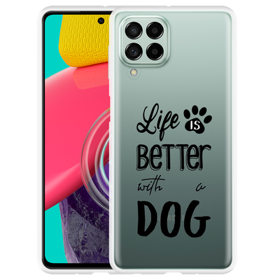 Cazy Hoesje geschikt voor Samsung Galaxy M53 - Life Is Better With a Dog Zwart