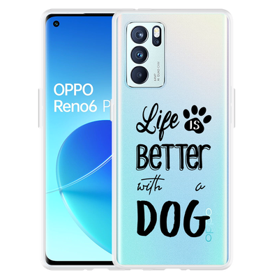 Cazy Hoesje geschikt voor Oppo Reno6 Pro 5G - Life Is Better With a Dog Zwart