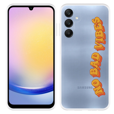 Cazy Hoesje geschikt voor Samsung Galaxy A25 No Bad Vibes