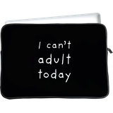 Tablet Sleeve geschikt voor Samsung Galaxy Tab A8 - Can't Adult Today
