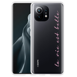 Hoesje geschikt voor Xiaomi Mi 11 - La Vie Est Belle