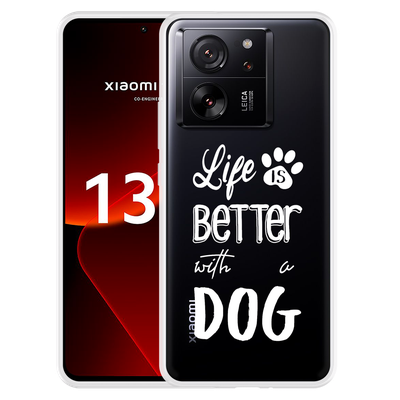 Cazy Hoesje geschikt voor Xiaomi 13T/13T Pro Life Is Better With a Dog Wit