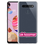 Hoesje geschikt voor LG K51S - OK Boomer