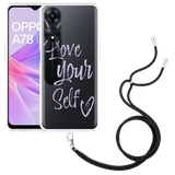 Hoesje met koord geschikt voor Oppo A78 5G Love Yourself