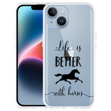 Hoesje geschikt voor iPhone 14 - Life is Better with Horses