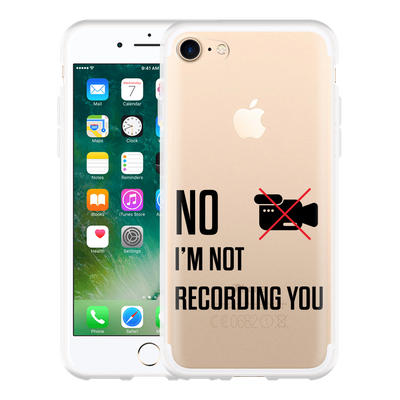 Cazy Hoesje geschikt voor iPhone 7 - Not recording you