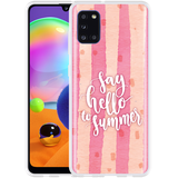 Hoesje geschikt voor Samsung Galaxy A31 - Say Hello to Summer